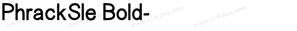 PhrackSle Bold字体转换
